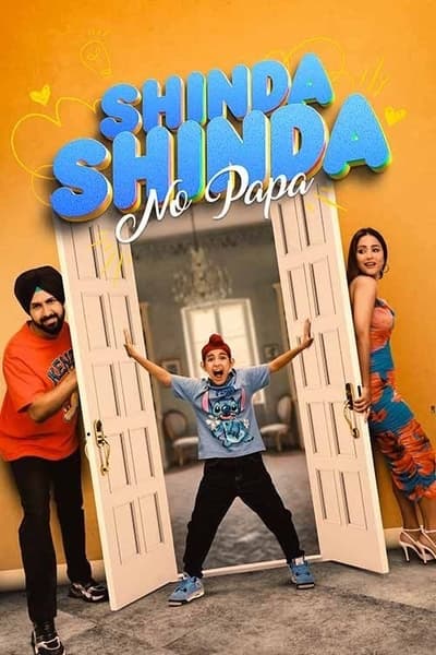 Download Shinda Shinda No Papa (2024) Punjabi Movie 480p | 720p | 1080p | 2160p WEB-DL ESub