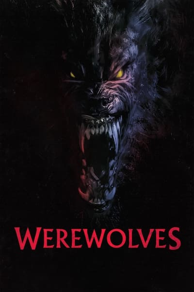 Download Werewolves (2024) English Movie 480p | 720p | 1080p | 2160p WEB-DL ESub