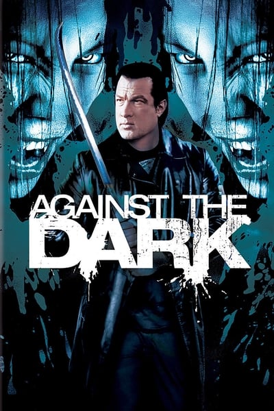 Download Against the Dark (2009) Dual Audio [Hindi-English] Movie 480p | 720p | 1080p BluRay ESub
