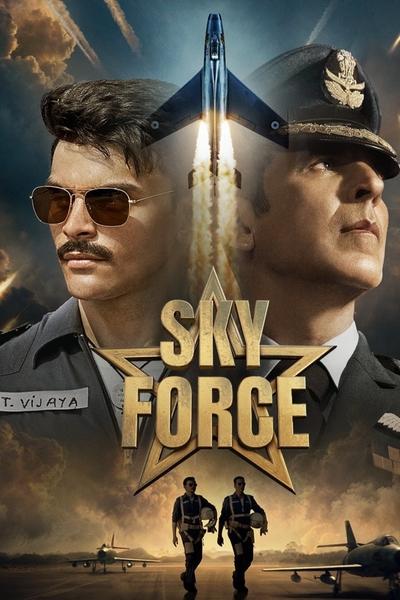 Download Sky Force (2025) Hindi Movie 480p | 720p | 1080p | 2160p WEB-DL ESub