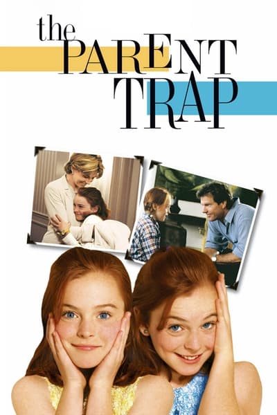 Download The Parent Trap (1998) Dual Audio [Hindi-English] Movie 480p | 720p | 1080p BluRay ESub