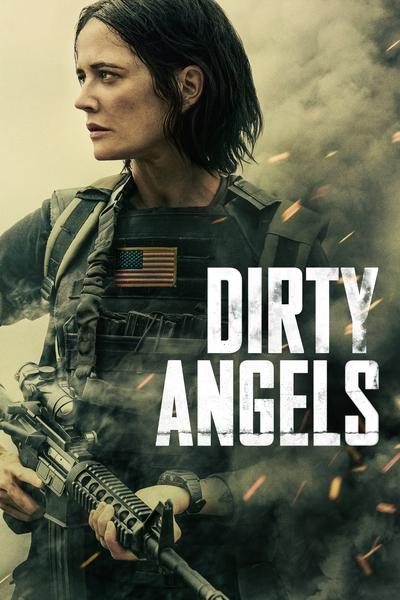 Download Dirty Angels (2024) English Movie 480p | 720p | 1080p WEB-DL ESub
