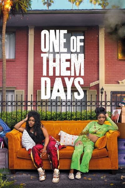Download One of Them Days (2025) Dual Audio {Hindi-English} Movie 480p | 720p | 1080p Web-DL ESub