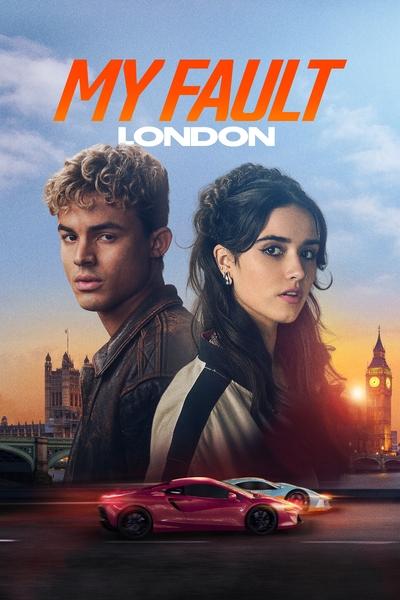 Download My Fault: London (2025) Dual Audio {Hindi-English} Movie 480p | 720p | 1080p WEB-DL ESub