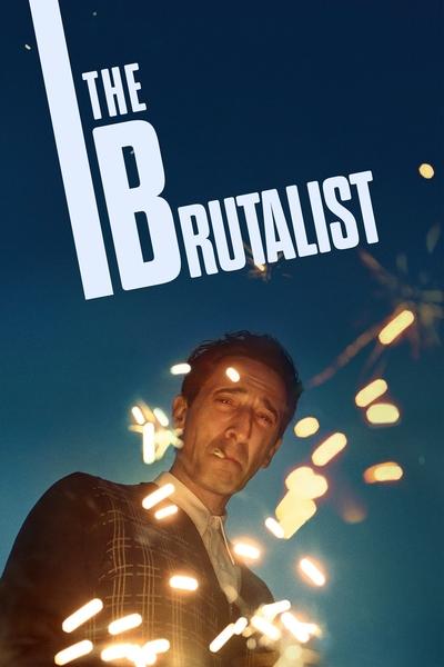 Download The Brutalist (2024) English Movie 480p | 720p | 1080p WEB-DL ESub