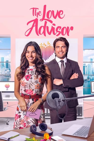 Download The Love Advisor (2023) Dual Audio {Hindi-English} Movie 480p | 720p | 1080p Web-DL ESub