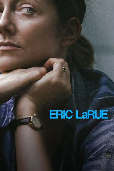Download Eric Larue (2023) English Movie 480p | 720p | 1080p WEB-DL ESub