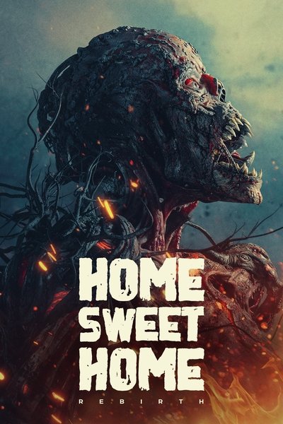 Download Home sweet home Rebirth (2025) English Movie 480p | 720p | 1080p WEB-DL ESub
