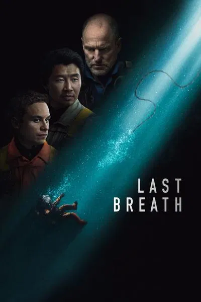 Download Last Breath (2025) English Movie 480p | 720p | 1080p WEB-DL ESub
