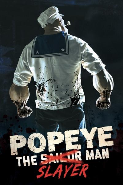 Download Popeye the Slayer Man (2025) English Movie 480p | 720p | 1080p WEB-DL ESub Download Popeye the Slayer Man (2025) English Movie 480p | 720p | 1080p WEB-DL ESub