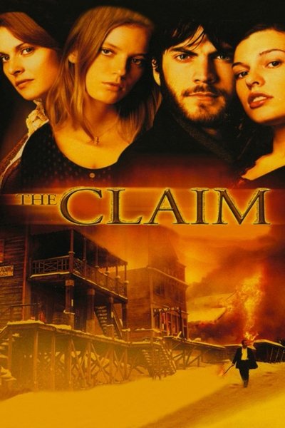 Download The Claim (2000) English Movie 480p | 720p | 1080p BluRay ESub