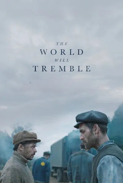 Download The World Will Tremble (2025) English Movie 480p | 720p | 1080p WEB-DL ESub