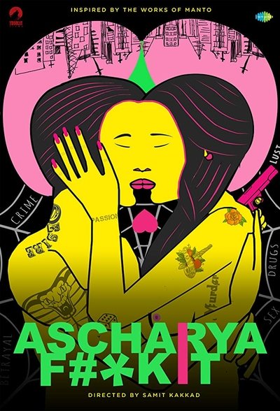 Download Ascharya Fuck It (2018) Hindi Movie 480p | 720p | 1080p BluRay ESub