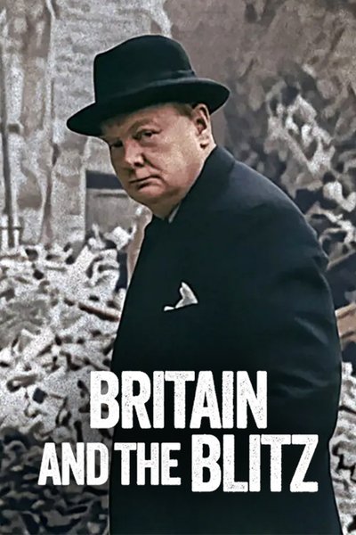Download Britain and the Blitz (2025) Dual Audio [Hindi-English] Movie 480p | 720p | 1080p WEB-DL MSubs