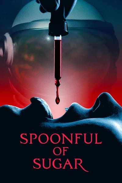 Download Spoonful of Sugar (2022) English Movie 480p | 720p | 1080p WEB-DL ESub