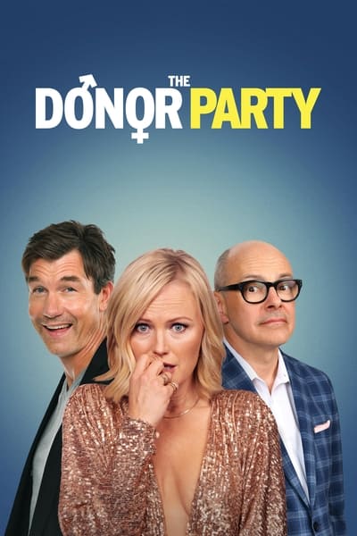 Download The Donor Party (2023) English Movie 480p | 720p | 1080p WEB-DL ESub Download The Donor Party (2023) English Movie 480p | 720p | 1080p WEB-DL ESub