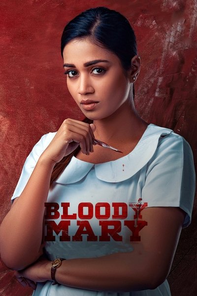 Download Bloody Mary (2022) Dual Audio {Hindi-Telugu} Movie 480p | 720p | 1080p | 2160p WEB-DL ESub