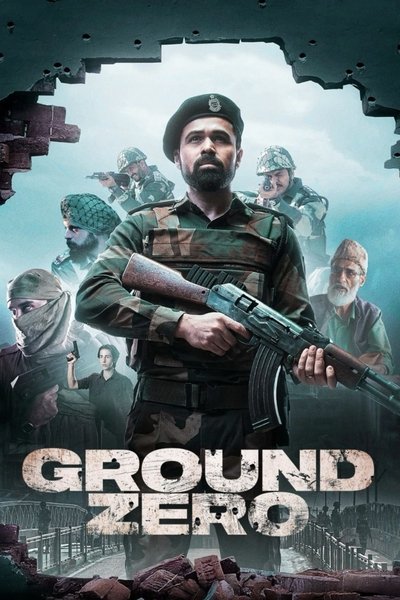 Download Ground Zero (2025) Hindi Movie 480p | 720p | 1080p | 2160p WEB-DL ESub