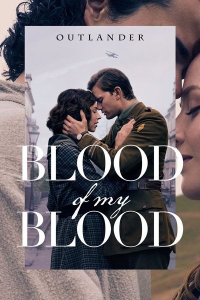 Download Outlander: Blood of My Blood (Season 1-2) English WEB Series 720p | 1080p WEB-DL ESub [S02E01 Added]