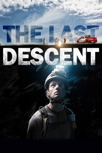 Download The Last Descent (2016) English Movie 480p | 720p | 1080p WEB-DL ESub