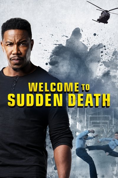 Download Welcome to Sudden Death (2020) Dual Audio [Hindi-English] Movie 480p | 720p | 1080p WEB-DL ESub