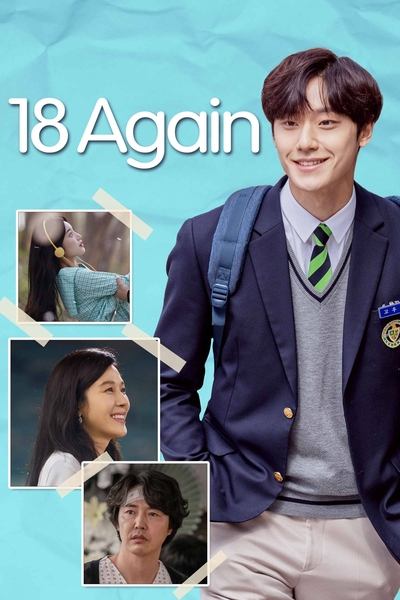 Download 18 Again (Season 1) Dual Audio [Hindi-Korean] WEB Series 480p | 720p | 1080p WEB-DL ESub