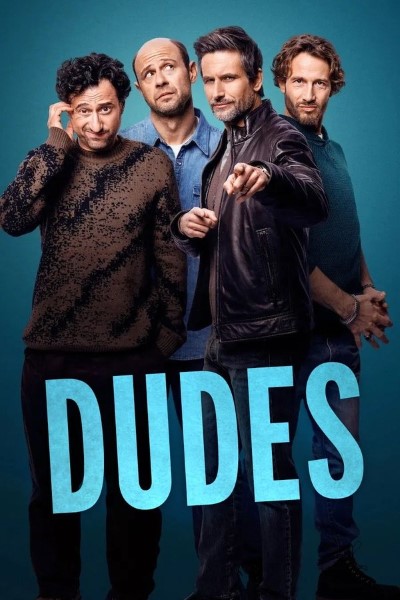Download Dudes (Season 1) Multi Audio [Hindi-English-German] WEB Series 480p | 720p | 1080p WEB-DL MSubs