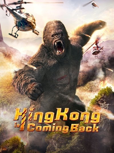 Download Kingkong Is Coming Back (2024) Dual Audio [Hindi-English] Movie 480p | 720p | 1080p WEB-DL ESub