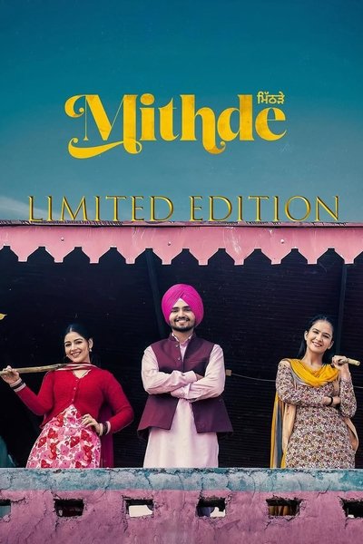 Download Mithde (2025) Punjabi Movie 480p | 720p | 1080p WEB-DL ESub