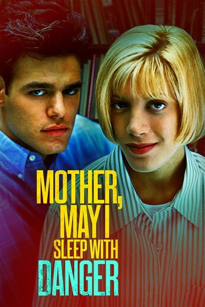 Download Mother, May I Sleep with Danger? (1996) Dual Audio [Hindi-English] Movie 480p | 720p | 1080p WEB-DL ESub