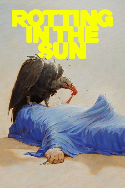 Download Rotting in the Sun (2023) Spanish Movie 480p | 720p | 1080p WEB-DL ESub