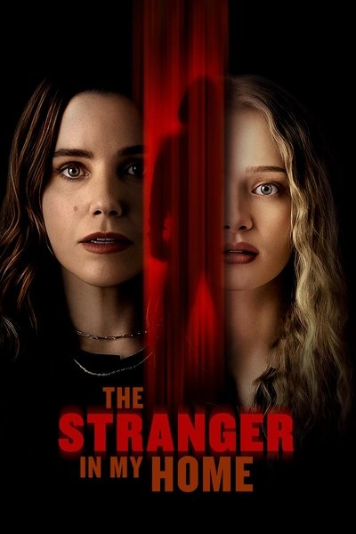 Download The Stranger in My Home (2025) Dual Audio [Hindi-English] Movie 480p | 720p | 1080p WEB-DL ESub