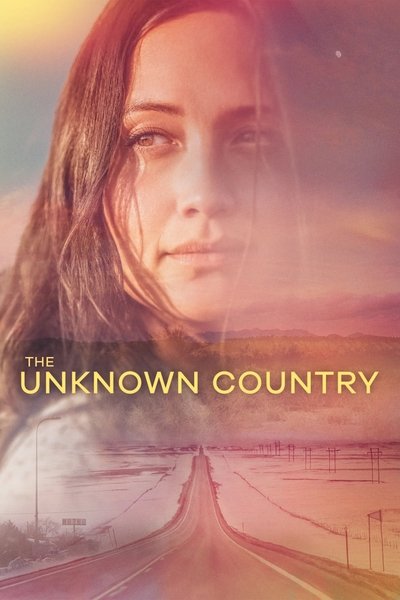Download The Unknown Country (2022) English Movie 480p | 720p | 1080p BluRay ESub