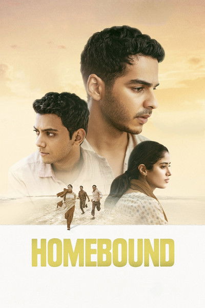 Download Homebound (2025) Hindi Movie 480p | 720p | 1080p | 2160p WEB-DL ESub