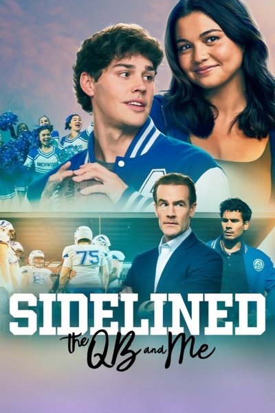 Download Sidelined: The QB and Me (2024) Dual Audio [Hindi-English] Movie 480p | 720p | 1080p BluRay ESub
