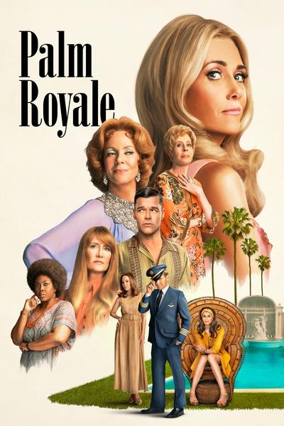 Download Palm Royale (Season 1-2) English WEB Series 720p | 1080p WEB-DL MSubs [S02E09 Added]