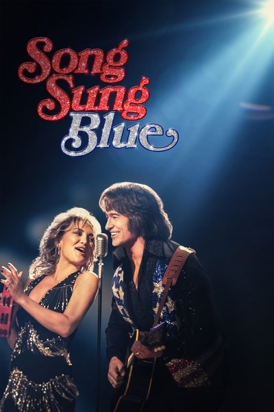 Download Song Sung Blue (2025) English Movie 480p | 720p | 1080p TELESYNC Download Song Sung Blue (2025) English Movie 480p | 720p | 1080p TELESYNC
