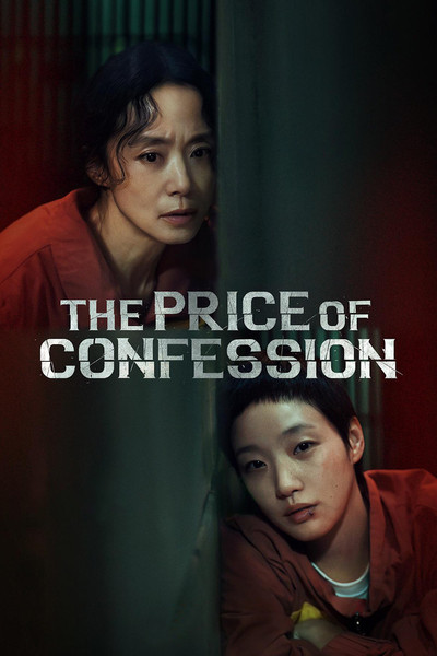 Download The Price of Confession (Season 1) Multi Audio [Hindi-English-Korean] WEB Series 480p | 720p | 1080p WEB-DL