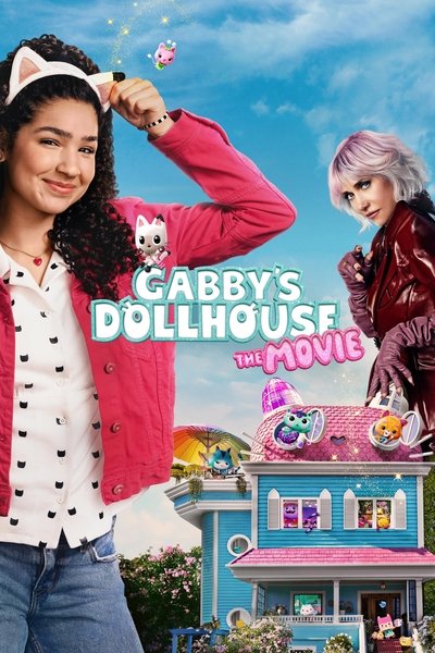Download Gabby’s Dollhouse: The Movie (2025) English Movie 480p | 720p | 1080p WEB-DL ESub