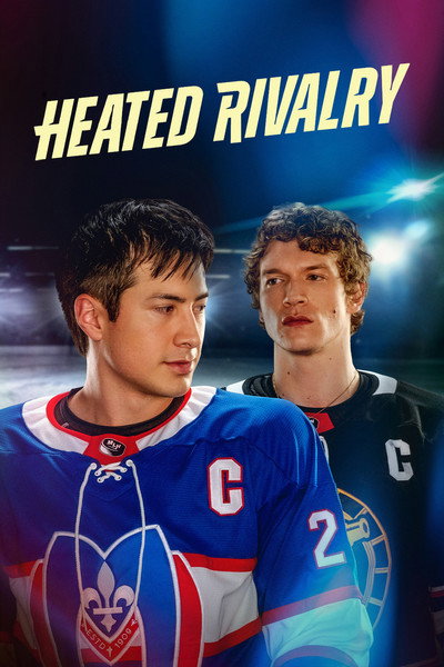 Download Heated Rivalry (Season 1) Dual Audio {Hindi-English} WEB Series 480p | 720p | 1080p WEB-DL ESub