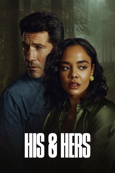 Download His & Hers (Season 1) Dual Audio [Hindi-English] WEB Series 480p | 720p | 1080p WEB-DL MSubs
