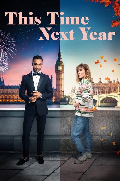 Download This Time Next Year (2024) Dual Audio [Hindi-English] Movie 480p | 720p | 1080p WEB-DL ESub