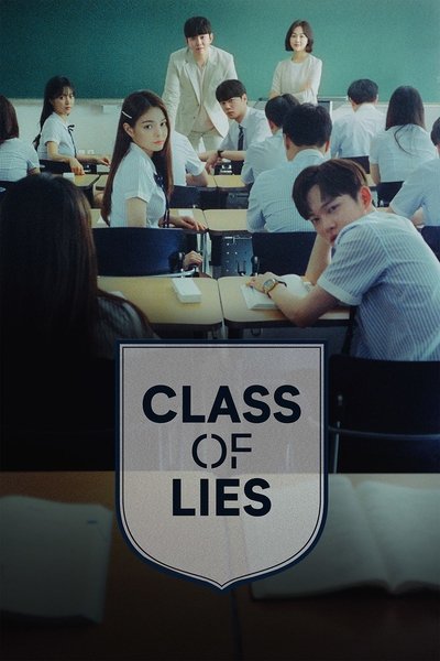 Download Class of Lies (Season 01) Korean WEB Series 720p | 1080p Web-DL ESub Download Class of Lies (Season 01) Korean WEB Series 720p | 1080p Web-DL ESub