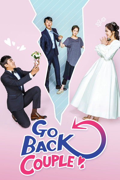 Download Go Back Couple (Season 01) Hindi K-Drama 720p | 1080p WEB-DL ESub