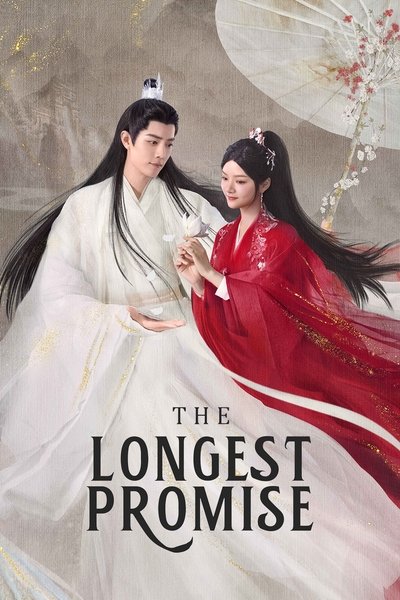 Download The Longest Promise (Season 01) Chinese WEB Series 720p | 1080p Web-DL ESub Download The Longest Promise (Season 01) Chinese WEB Series 720p | 1080p Web-DL ESub