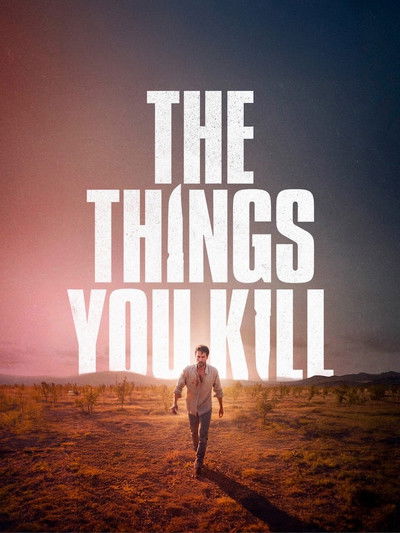 Download The Things You Kill (2025) Dual Audio [Hindi-Turkish] Movie 480p | 720p | 1080p WEB-DL ESub