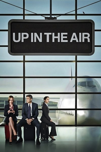 Download Up in the Air (2009) Dual Audio {Hindi-English} Movie 480p | 720p | 1080p BluRay ESub