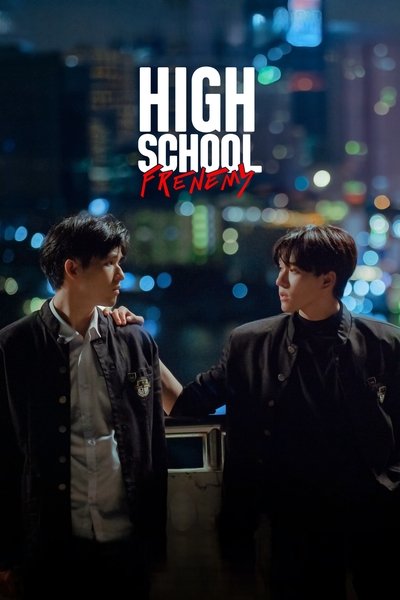 Download High School Frenemy (Season 01) Thai WEB Series 720p | 1080p WEB-DL ESub