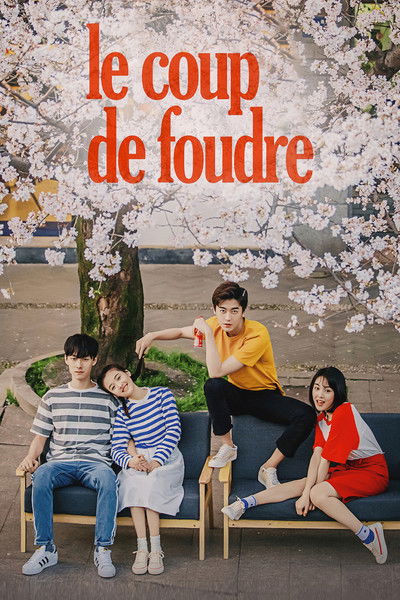 Download Le Coup de Foudre (Season 01) Chinese WEB Series 720p | 1080p WEB-DL ESub