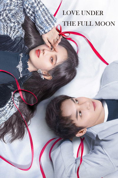 Download Love Under the Full Moon (Season 01) Chinese WEB Series 720p | 1080p WEB-DL ESub